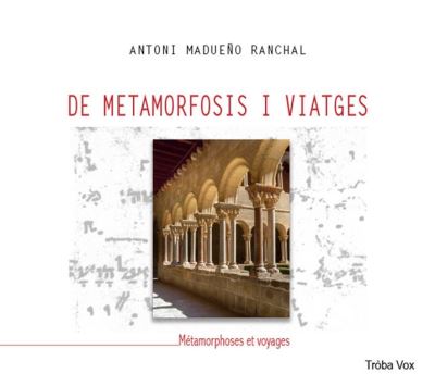 Des metamorphoses et des voyages