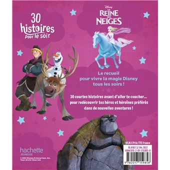 LA REINE DES NEIGES - 30 Histoires pour le soir : De princesses à reines - Disney