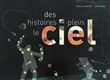 Des histoires plein le ciel