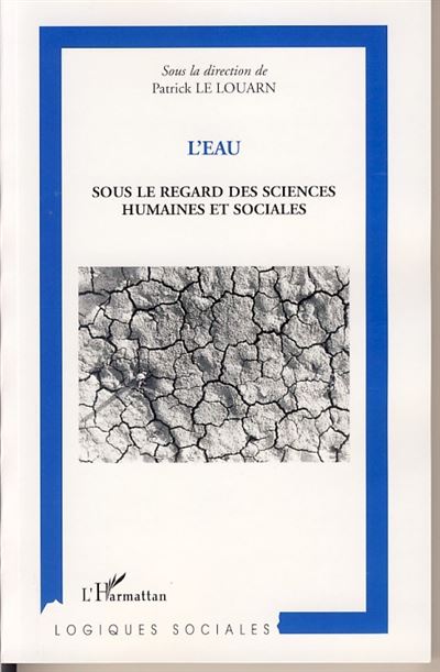 L'eau sous le regard des sciences humaines et sociales