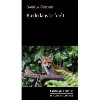 Au-dedans la forêt