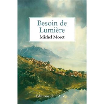 Besoin de Lumière