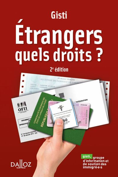 Etrangers, Quels droits ?
