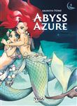 Abyss Azure - Tome 1