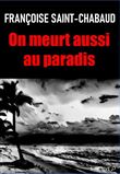 On meurt aussi au paradis