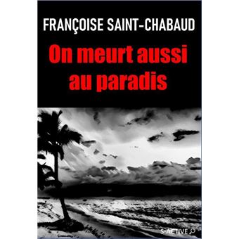 On meurt aussi au paradis