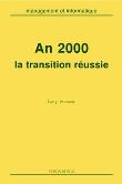 An 2000 la transition réussie