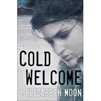 Cold Welcome