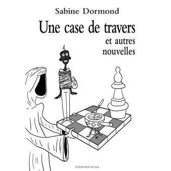 Une case de travers et autres nouvelles - 1