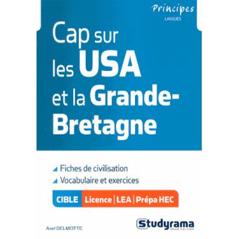 Cap sur les USA et la Grande-Bretagne - 1