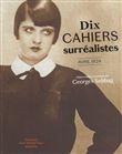 Dix cahiers surréalistes