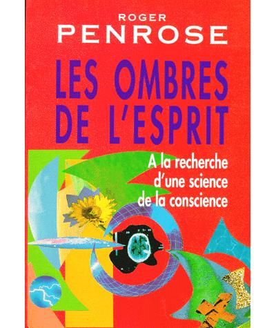 Les ombres de l'esprit - À la recherche d'une science de la conscience