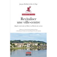 Demain ma ville - Revitaliser une ville-centre