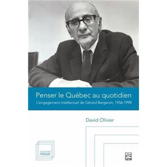 Penser le Québec au quotidien