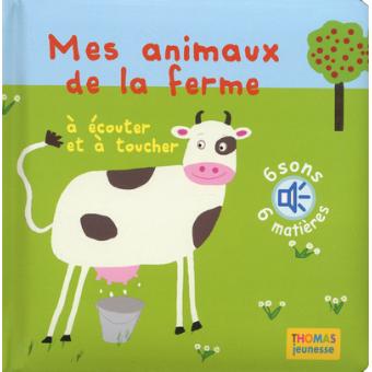Les animaux de la ferme à écouter - 1
