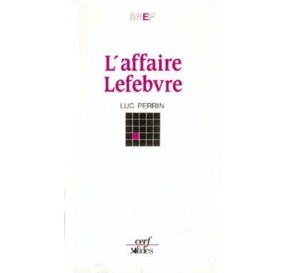 L'Affaire Lefebvre