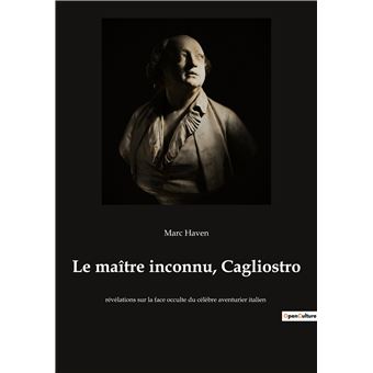 Le maître inconnu, Cagliostro