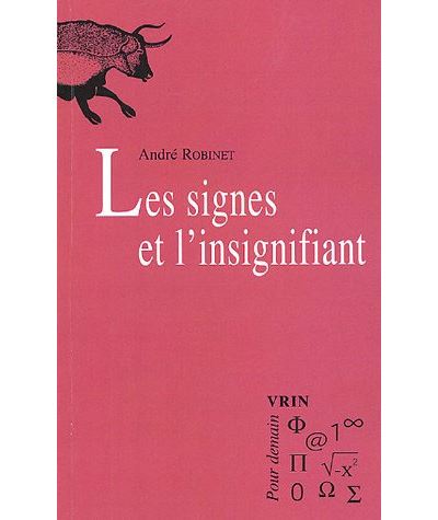 Les signes et l'insignifiant
