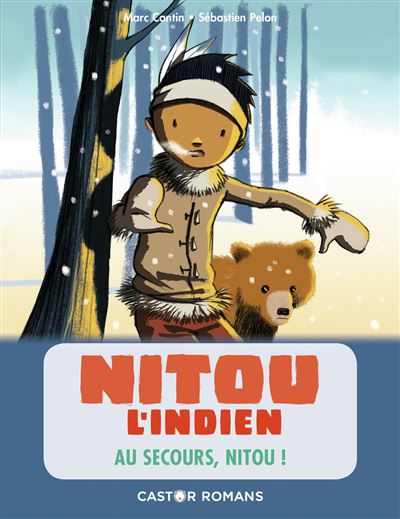 Nitou l'indien,06:au secours nitou