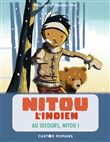 Nitou l'indien - Au secours, Nitou !
