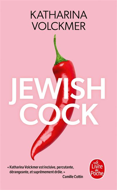 Jewish cock - Katharina Volckmer - Poche