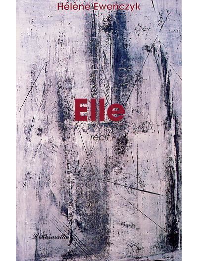 Elle - Hélène Ewenczyk - broché