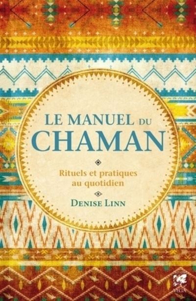 Le manuel du chaman