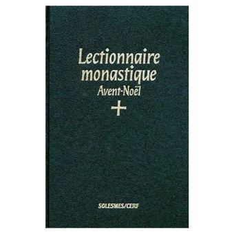 Lectionnaire monastique (latin-français) vol. 1 avent-noël