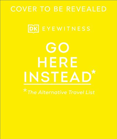 Go Here Instead-dk Eyewitness