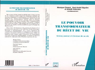 Le pouvoir transformateur du recit de vie