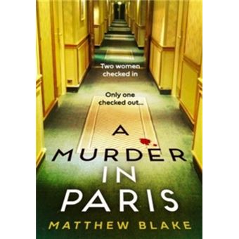 A MURDER IN PARIS