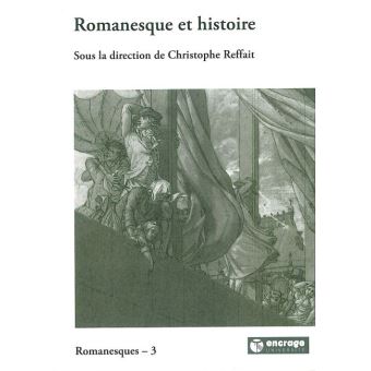 Romanesque et Histoire