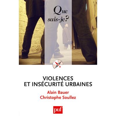 Violences et insécurité urbaines