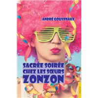 Sacrée soirée chez les soeurs Zonzon