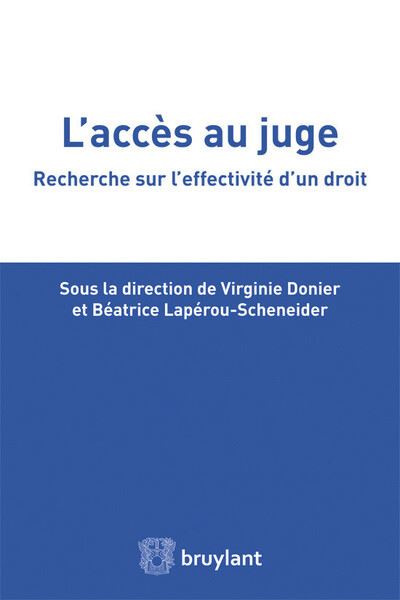 Accès au juge : quelles évolutions ?