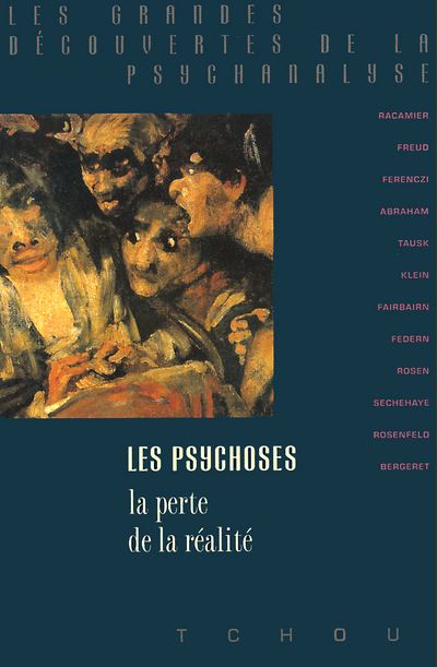 Les psychoses, la perte de la réalité - Béla Grunberger - (donnée non spécifiée)