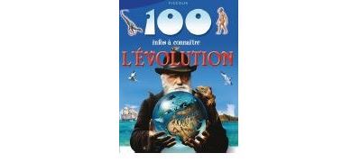 L'évolution - 100 infos à connaître -  Collectif - broché