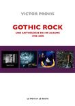 Gothic rock - Une anthologie en 100 albums 1980-2000