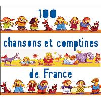 100 chansons et comptines de France - Compilation enfant - CD