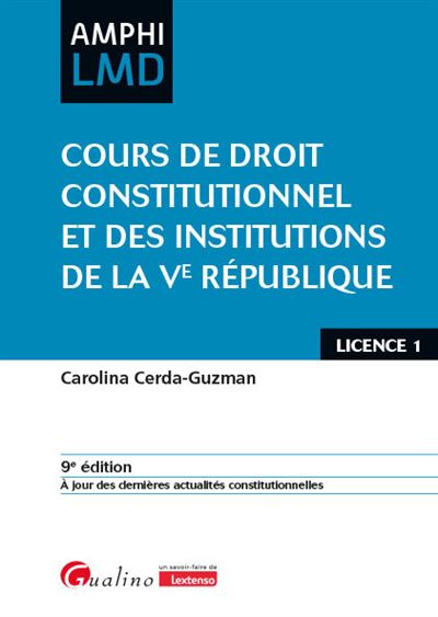 Cours de Droit constitutionnel et Institutions de la Ve République