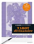 Lignes mystères : Tarot divinatoire