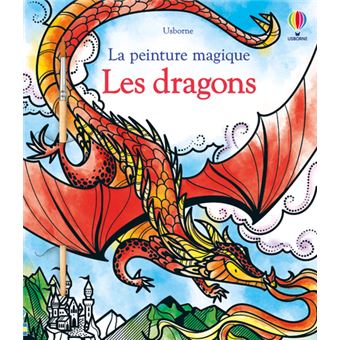 Les dragons - La peinture magique