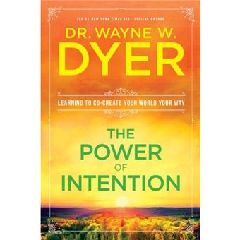 The power of intention