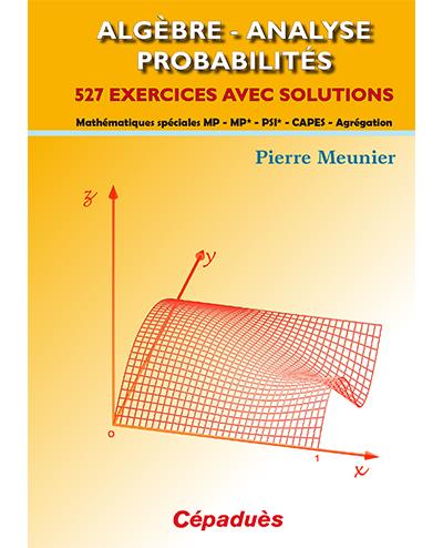 Algèbre, analyse, probabilités