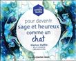 Coffret La petite boîte pour devenir sage et heureux comme un chat