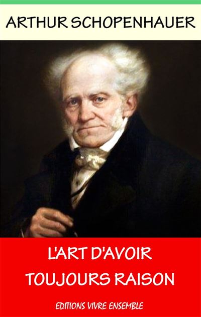 L Art D Avoir Toujours Raison Schopenhauer www.fnac.com