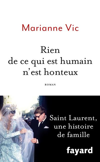 Rien de ce qui est humain n'est honteux - Marianne Vic - broché
