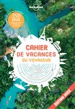 Cahier de vacances Lonely Planet 2022