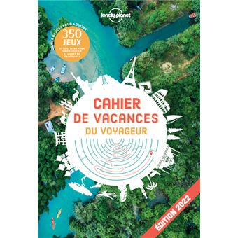 Cahier de vacances Lonely Planet 2022