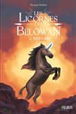 Les licornes du Belöwan - Tome 2 - Rébellion